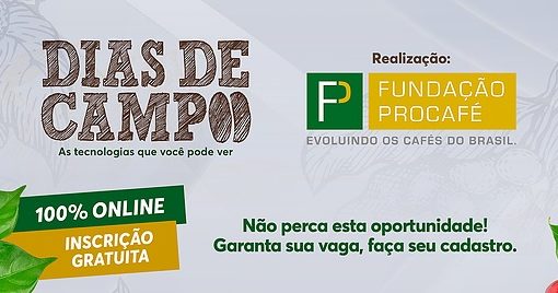 Fundação Procafé realiza Dias de Campo Online em agosto