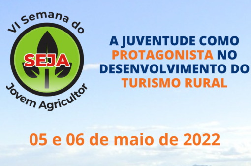 VI Semana do Jovem Agricultor (SEJA) acontece de 3 a 6 de maio